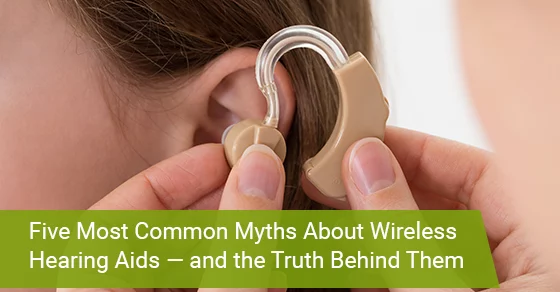 Common myths about hearing aids